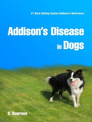 cover image of Addison's Disease in Dogs
